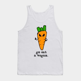 Funny carrot – Go eat a vegan Tank Top